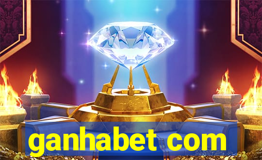 ganhabet com